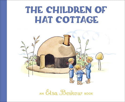 The Children of Hat Cottage | Hardcover