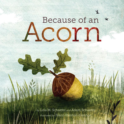 Because of an Acorn | Hardcover