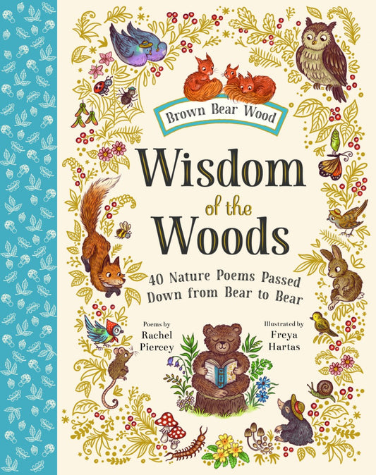 Wisdom of the Woods: 40 Nature Poems Passed Down from Bear to Bear | Hardcover